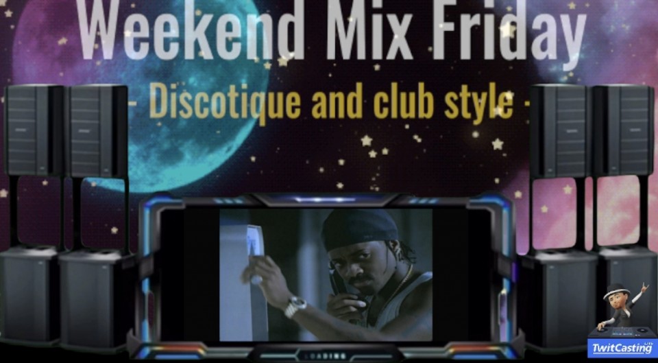 Weekend Mix Friday Vol.50記念＋2023大忘年会✌😚🍺